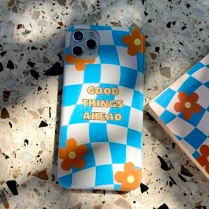 Phone Case - Good Things AHEAD