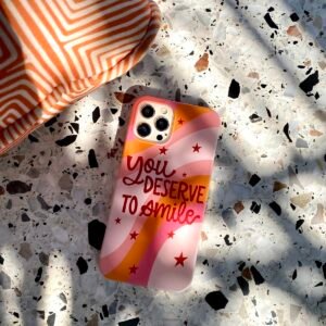 Phone Case - You Deserve